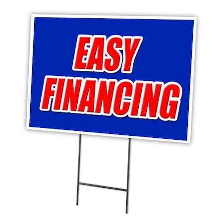Signmission Easy Financing Yard Sign & Stake outdoor plastic coroplast window, C-1216 Easy Financing C-1216 Easy Financing